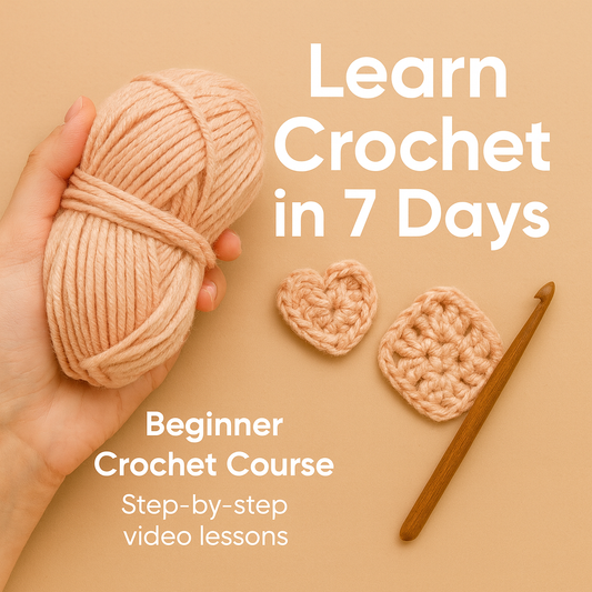 Complete Beginner Crochet Course – Learn Crochet Step-by-Step (Video Lessons)