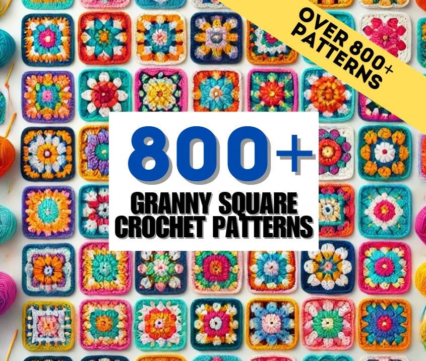 800+ Granny Square Bundle PATTERN Crochet Blanket Skirt Dress Ultimate Book Easy Beginner Animal Baby Handbag Farm PDF wearables pillow kit