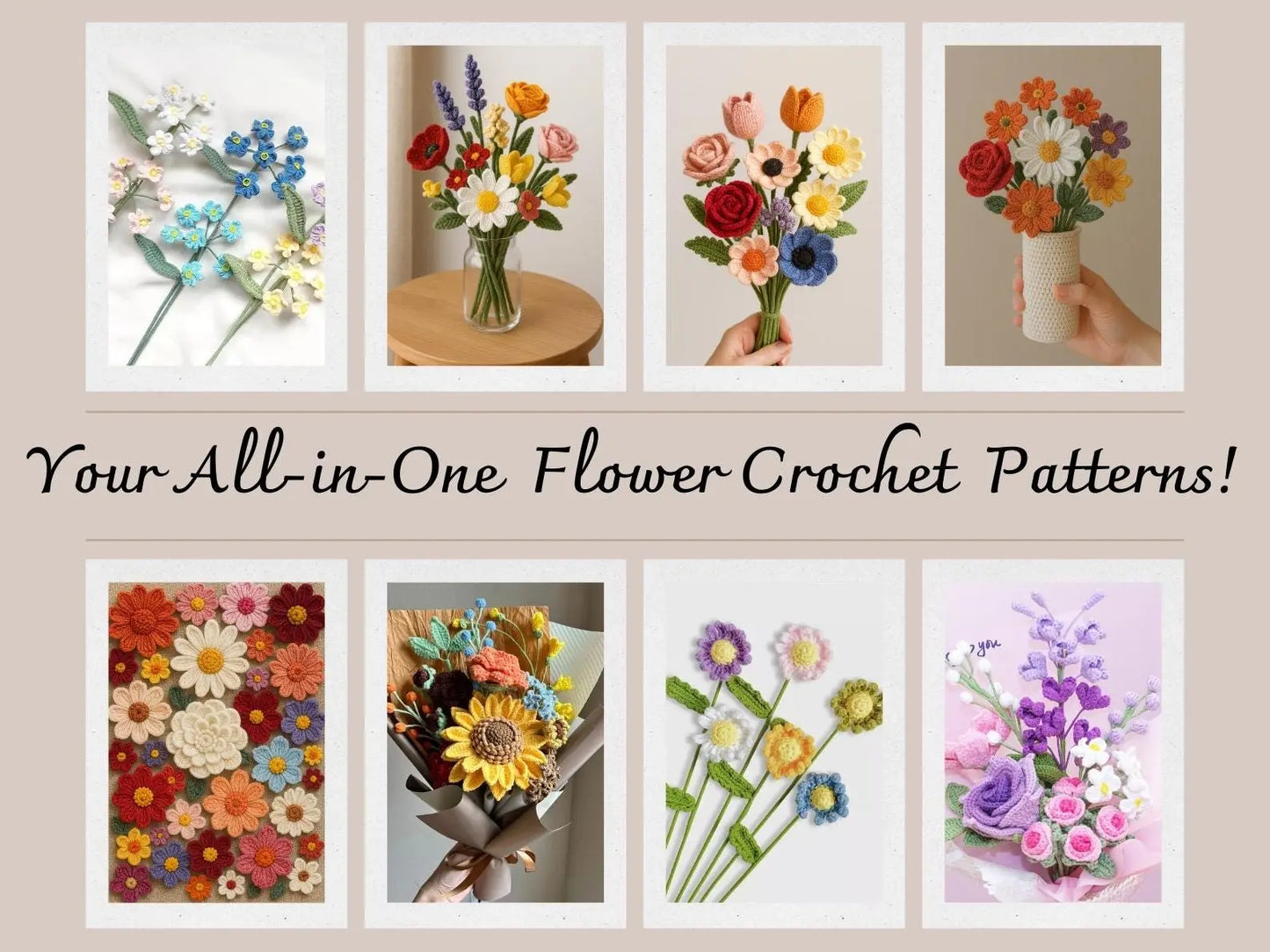 800 Flower Crochet Pattern Bundle – Roses, Tulips, Daisies, Sunflowers, Digital Patterns for Weddings, Mother’s Day, Home Décor,Graduation