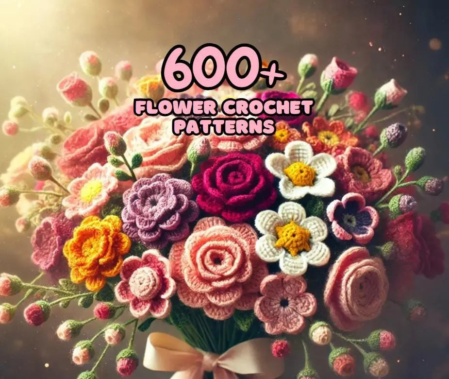 600+ Flower Bouquet Crochet PATTERN Bundle Digital Mother Day Floral Stem Amigurumi Pot Plant Spring Sun Wedding Rose Tulip Daisy Graduation