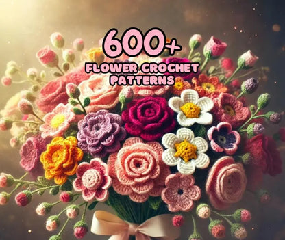 600+ Flower Bouquet Crochet PATTERN Bundle Digital Mother Day Floral Stem Amigurumi Pot Plant Spring Sun Wedding Rose Tulip Daisy Graduation